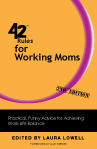 42 Rules™ for Working Moms