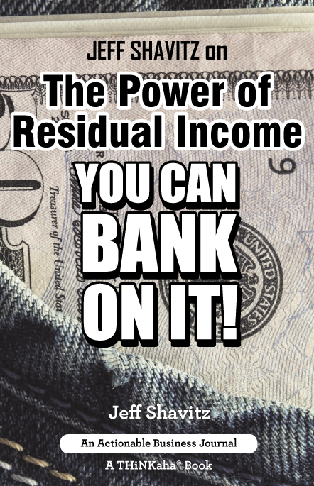 Jeff Shavitz on The Power of Residual Income
