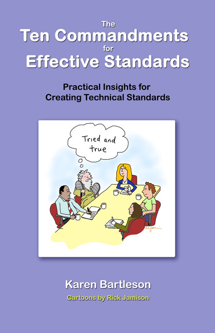 The Ten Commandments for Effective Standards