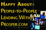 Happy About People-To-People Lending With Prosper.com