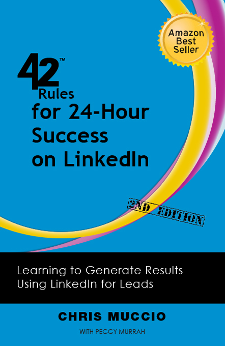 42 Rules of 24-Hour Success on LinkedIn