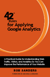 42 Rules for Applying Google Analytics