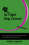 42 Rules to Fight Dog Cancer