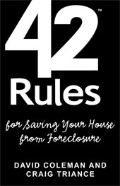 42 Rules for Saving Your House From Foreclosure
