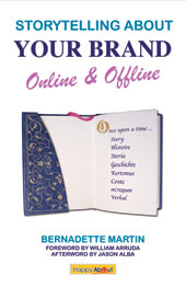 Storytelling About Your Brand Online & Offline
