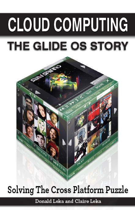 Cloud Computing -- The Glide OS Story