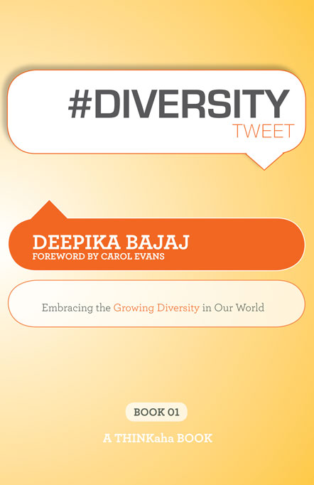 #DIVERSITYtweet Book01: Embracing the Growing Diversity in Our World.