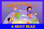 Dignity Rocks!