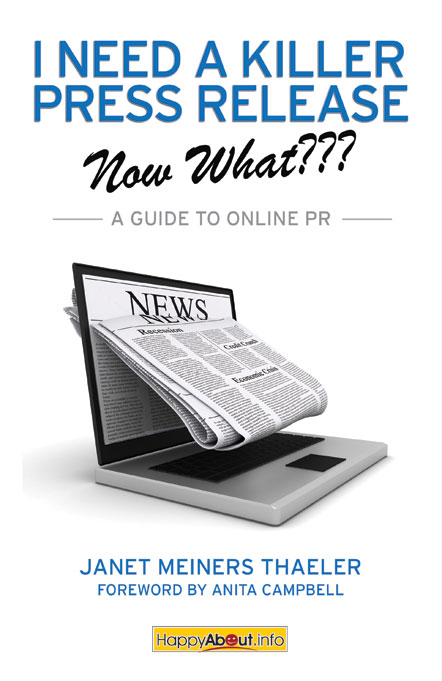 I Need a Killer Press Release--Now What???