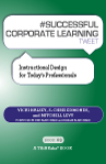 #SUCCESSFUL CORPORATE LEARNING tweet Book03