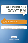 #BUSINESS SAVVY PM tweet Book01